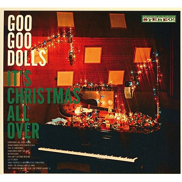 It'S Christmas All Over, The Goo Goo Dolls