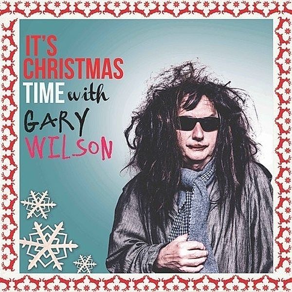 It'S Christmas Time With Gary Wilson, Gary Wilson