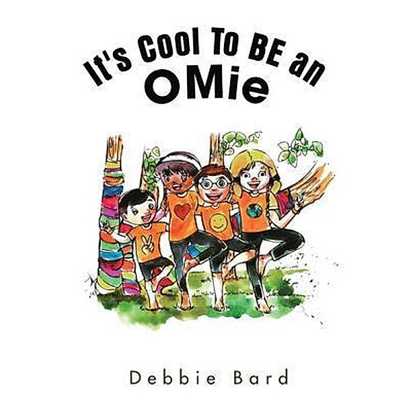 IT'S COOL TO BE AN OMIE / The Mulberry Books, Debbie Bard