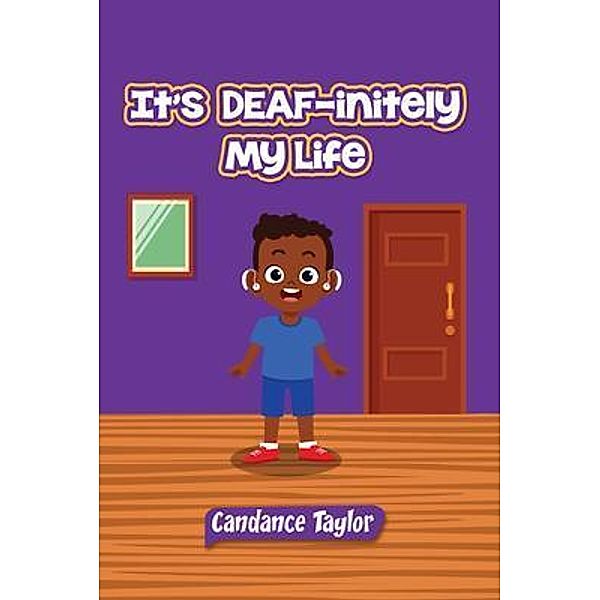 It's DEAF-initely My Life, Candance Taylor