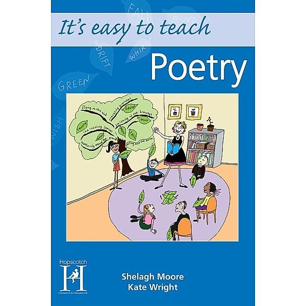 It's easy to teach - Poetry, Shelagh Moore