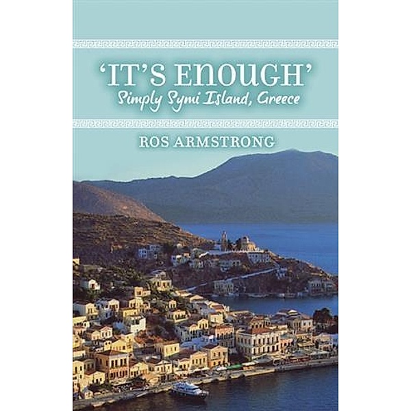 It's Enough, Ros Armstrong