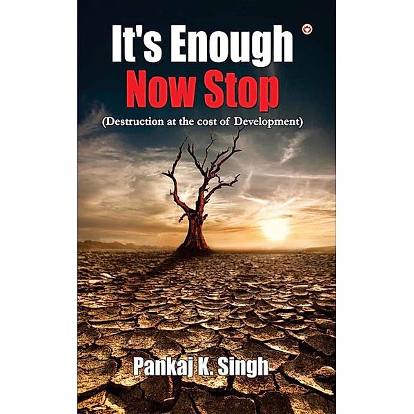 It's Enough, Now Stop / Diamond Books, Pankaj K. Singh