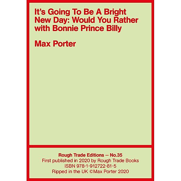 It's Going To Be  A Bright New Day / Rough Trade Edition Bd.35, Max Porter