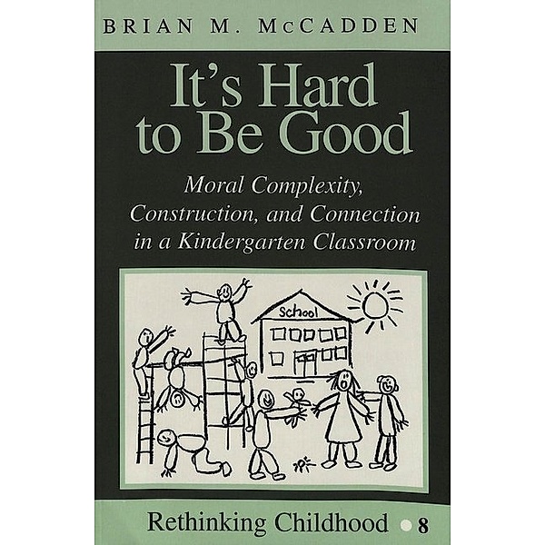 It's Hard to Be Good, Brian McCadden