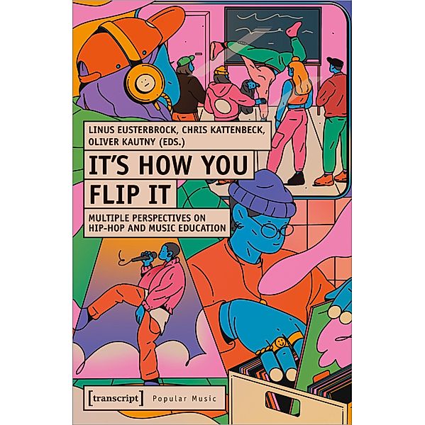 It's How You Flip It / Studien zur Popularmusik