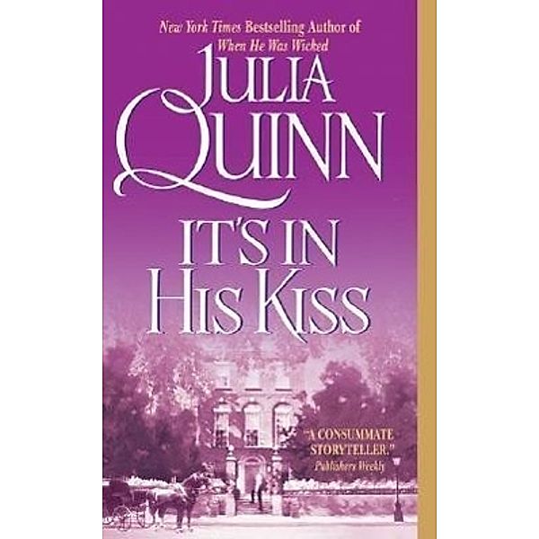 It's in His Kiss, Julia Quinn