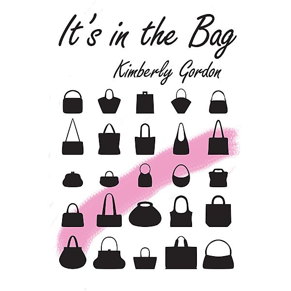 It's in the Bag, Kimberly Gordon