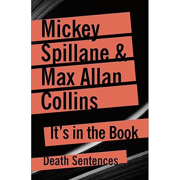 It's In The Book, Mickey Spillane, Max Allan Collins