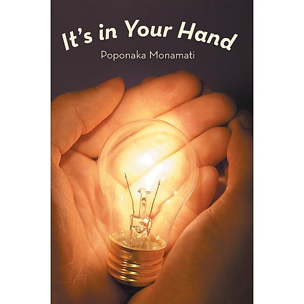 It'S in Your Hand, Poponaka Monamati