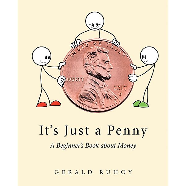 It's Just a Penny, Gerald Ruhoy