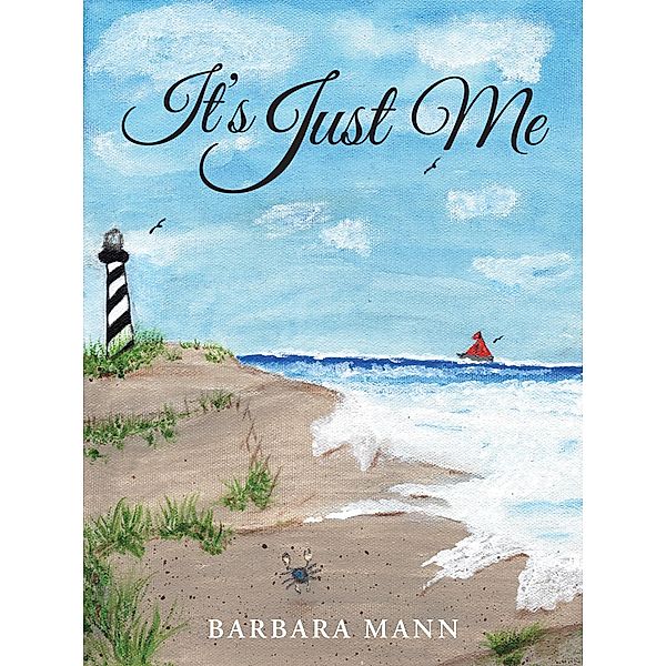 It's Just Me, Barbara Mann