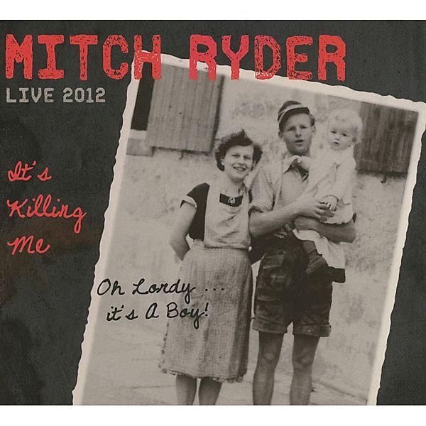 It'S Killing Me, Mitch Ryder