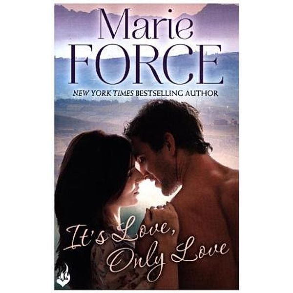 It's Love, Only Love, Marie Force