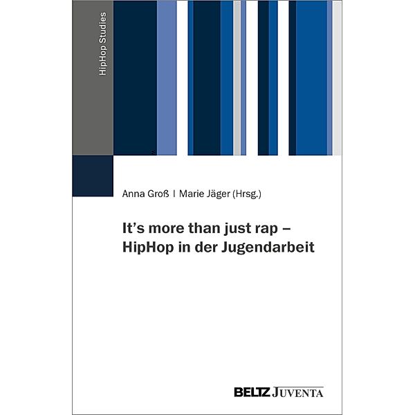 It's more than just rap - HipHop in der Jugendarbeit