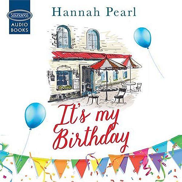 It's My Birthday, Hannah Pearl