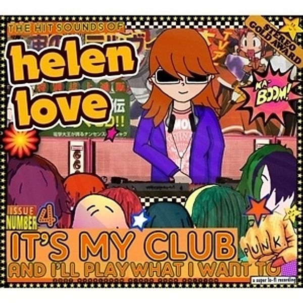 It's My Club and I'll Play What I Want, Helen Love