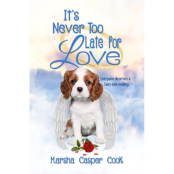 It's Never Too Late for Love, Marsha Cook
