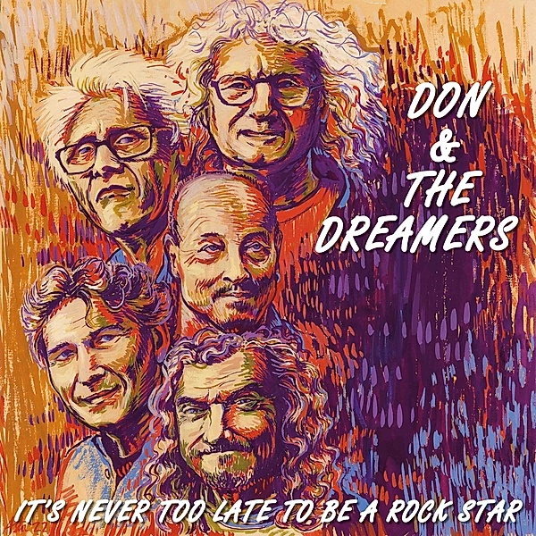 It'S Never Too Late To Be A Rockstar, Don & The Dreamers
