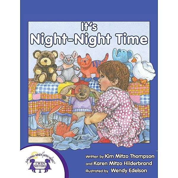 It's Night-Night Time, Karen Mitzo Hilderbrand, Kim Mitzo Thompson