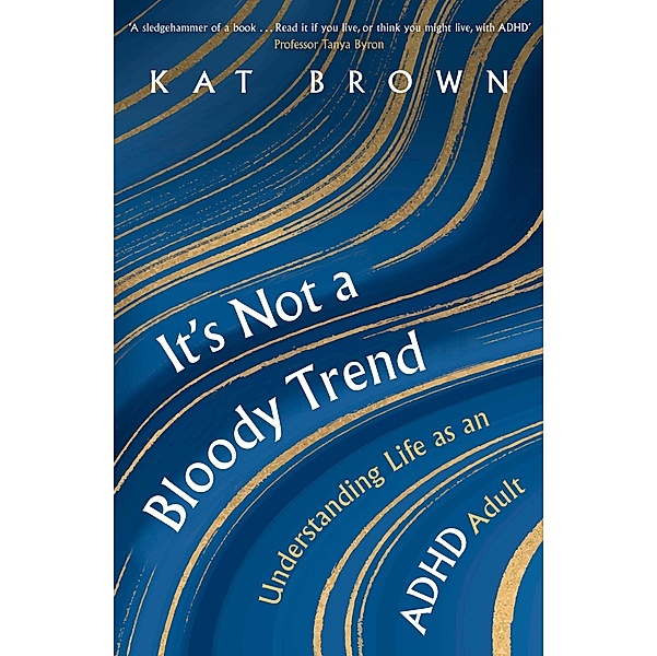 It's Not A Bloody Trend, Kat Brown