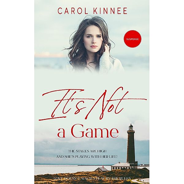 It's Not a Game (Love in Landings, #2) / Love in Landings, Carol Kinnee