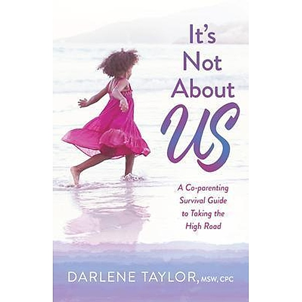 It's Not About Us, Darlene Taylor