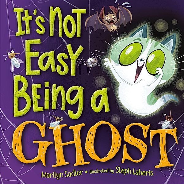 It's Not Easy Being A Ghost, Marilyn Sadler