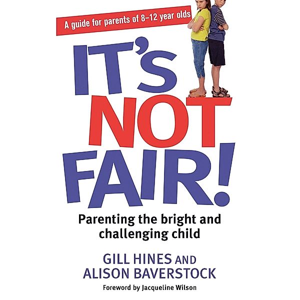 It's Not Fair!, Alison Baverstock, Gill Hines