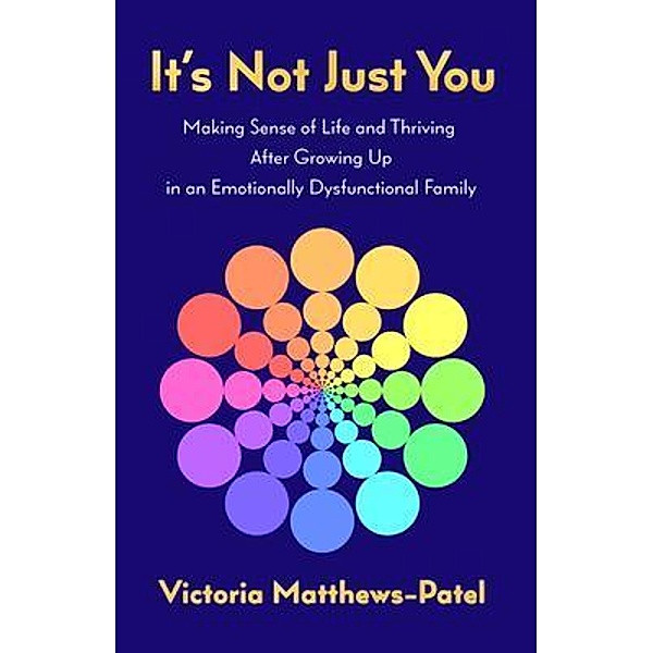 It's Not Just You, Victoria Matthews-Patel