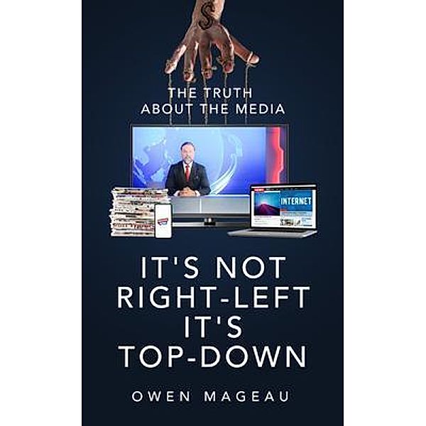 It's Not Right-Left, It's Top-Down, Owen Mageau