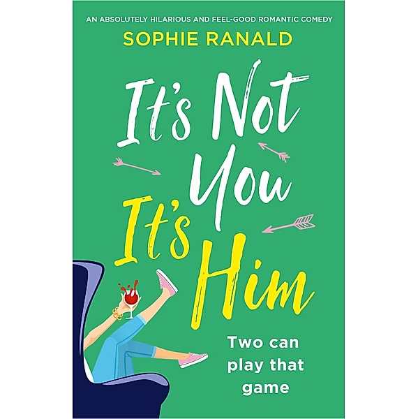 It's Not You, It's Him, Sophie Ranald