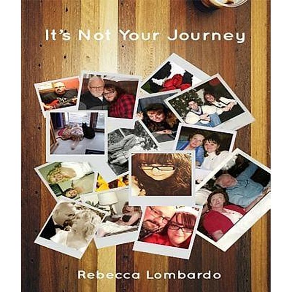 It's Not Your Journey / PubKick, Rebecca Lombardo