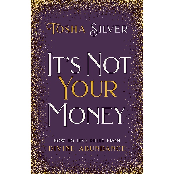 It's Not Your Money, Tosha Silver
