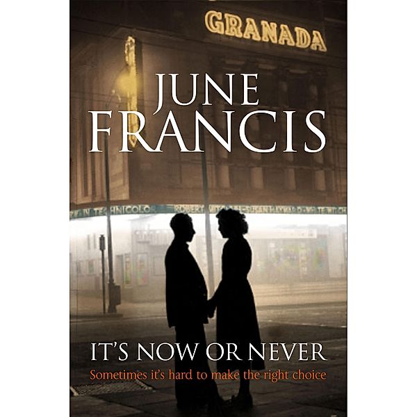 It's Now or Never, June Francis