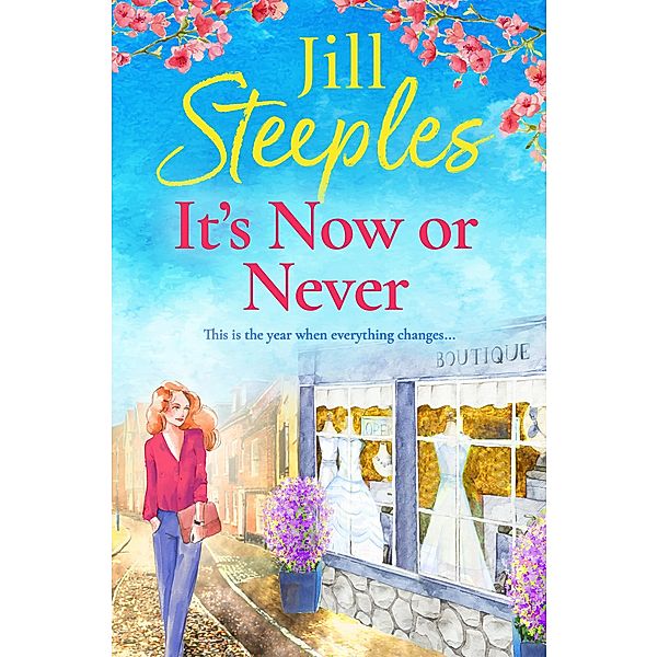 It's Now or Never, Jill Steeples