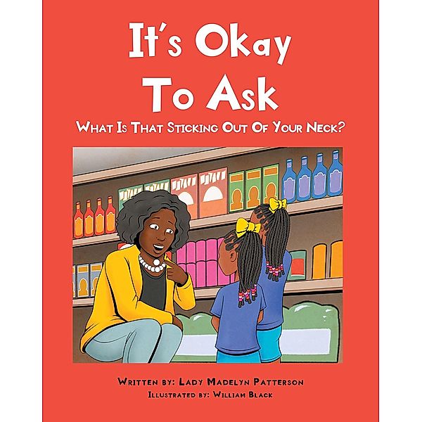 It's Ok To Ask, Lady Madelyn Patterson