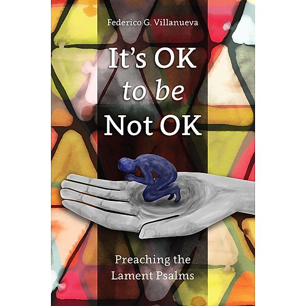 It's OK to Be Not OK, Federico G. Villanueva