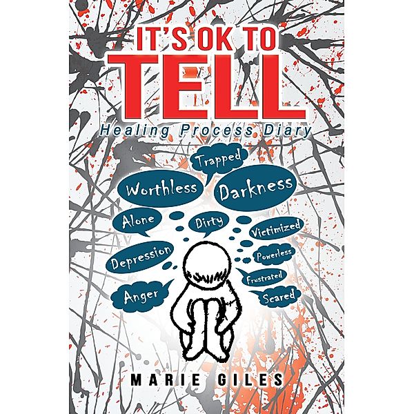 It's Ok to Tell, Marie Giles