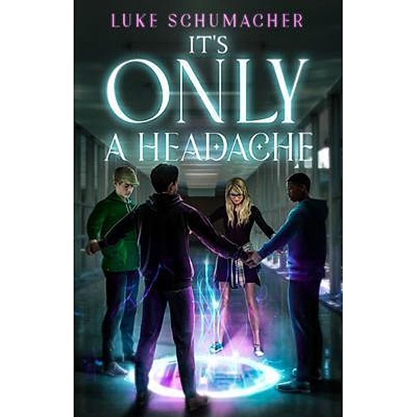 It's Only a Headache, Luke Schumacher