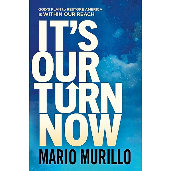It's Our Turn Now, Mario Murillo
