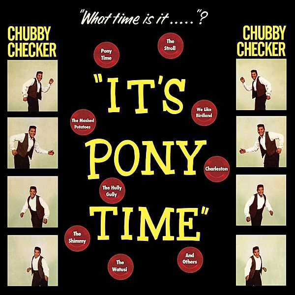 It'S Pony Time+2 Bonus Tracks (Ltd.180g Vinyl), Chubby Checker
