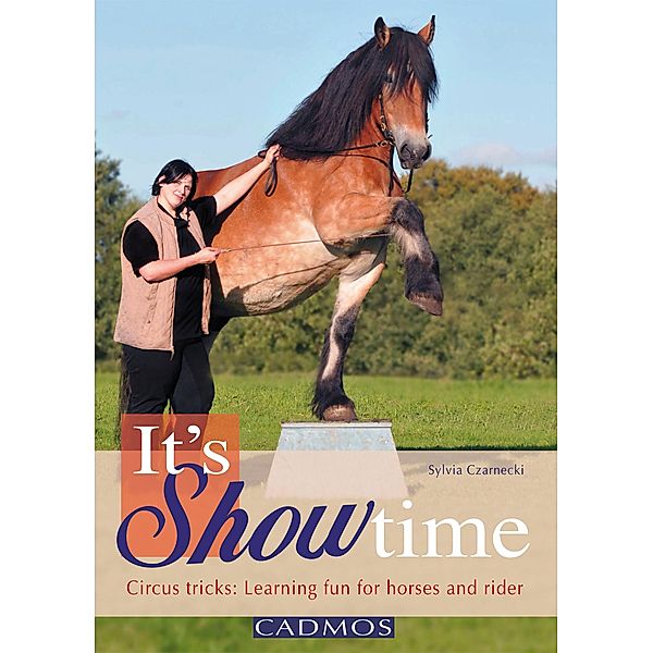 It's Showtime (ENGLISH) / Horses, Sylvia Czarnecki