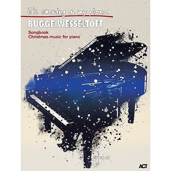 It's Snowing On My Piano, Bugge Wesseltoft