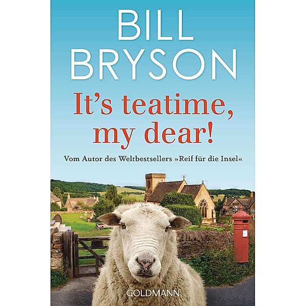 It's teatime, my dear!, Bill Bryson