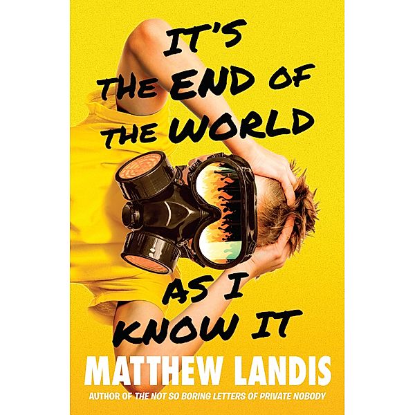 It's the End of the World as I Know It, Matthew Landis