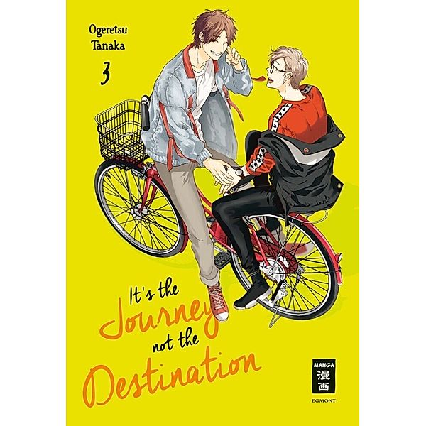 It's the journey not the destination / It´s the journey not the destination Bd.3, Ogeretsu Tanaka