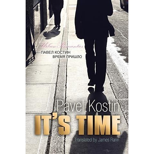It's Time, Pavel Kostin