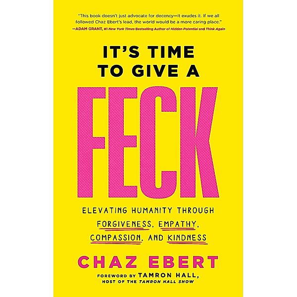 It's Time to Give a FECK, Chaz Ebert