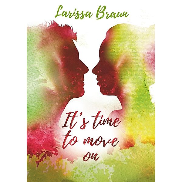 It's time to move on, Larissa Braun